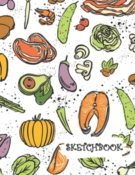 Paperback Sketchbook: Vegetable Protein Keto Fun Framed Drawing Paper Notebook Book