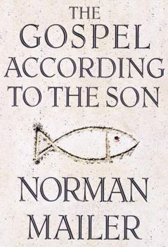 Hardcover The Gospel According to the Son Book