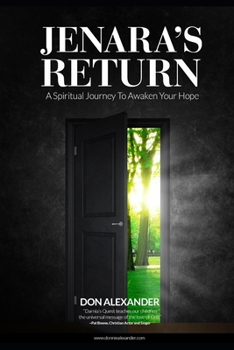 Paperback Jenara's Return: A Spiritual Journey To Awaken Your Hope Book