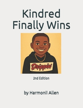 Paperback Kindred Finally Wins: 2nd Edition Book