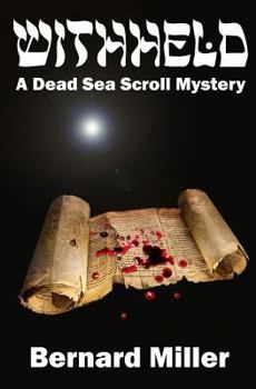 Paperback Withheld: A Dead Sea Scroll Mystery Book
