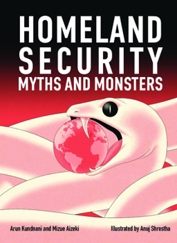 Paperback Homeland Security: Myths and Monsters Book