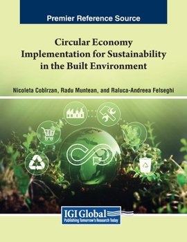 Paperback Circular Economy Implementation for Sustainability in the Built Environment Book