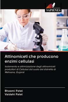 Paperback Attinomiceti che producono enzimi cellulasi [Italian] Book