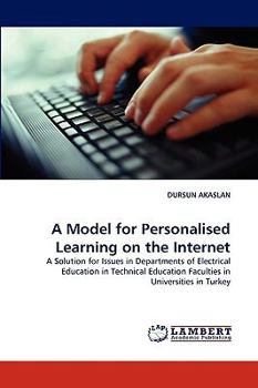 Paperback A Model for Personalised Learning on the Internet Book