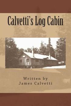 Paperback Calvetti's Log Cabin Book