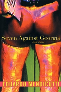 Paperback Seven Against Georgia: Erotic Fiction Book