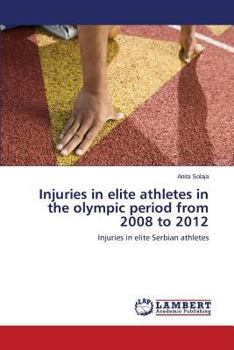 Injuries in elite athletes in the olympic period from 2008 to 2012