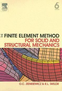 Hardcover The Finite Element Method for Solid and Structural Mechanics Book
