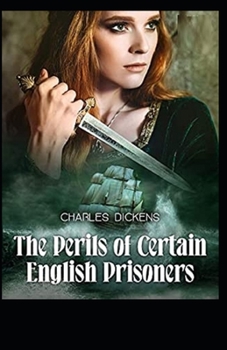 Paperback The Perils of Certain English Prisoners illustrated Book