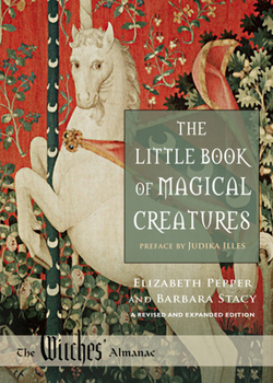 Paperback The Little Book of Magical Creatures: A Revised and Expanded Edition Book