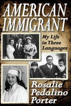 Paperback American Immigrant: My Life in Three Languages Book
