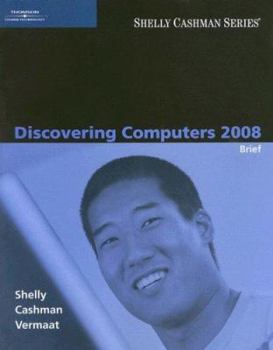 Discovering Computers 2008, Brief (Available Titles Skills Assessment Manager