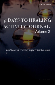 Paperback 31 Days to Healing Activity Journal Book