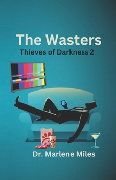 Paperback The Wasters: Thieves of Darkness 2 Book