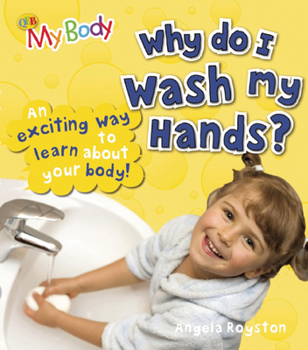 Hardcover Keeping Healthy: Why Do I Wash My Hands? Book