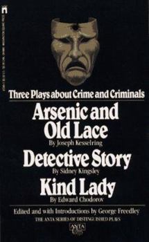 Three Plays about Crime and Criminals - Book  of the ANTA Series of Distinguished Plays