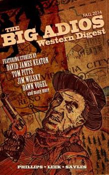 Paperback The Big Adios: Western Digest Book