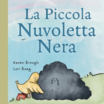 La Piccola Nuvoletta Nera: Un Libro Commovente per Bambini su Amicizia, Guarigione e Resilienza Emotiva (Italian Edition)