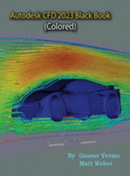 Hardcover Autodesk CFD 2023 Black Book
