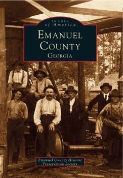 Emanuel County (Images of America: Georgia) - Book  of the Images of America: Georgia