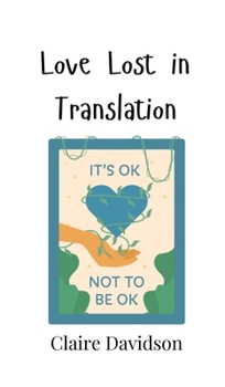 Hardcover Love Lost in Translation Book