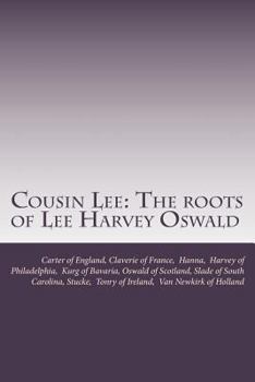 Paperback Cousin Lee: The roots of Lee Harvey Oswald Book