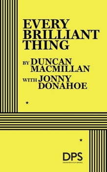 Paperback Every Brilliant Thing Book