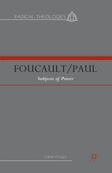 Paperback Foucault/Paul: Subjects of Power Book