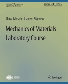 Paperback Mechanics of Materials Laboratory Course Book