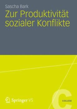 Paperback Zur Produktivität Sozialer Konflikte [German] Book