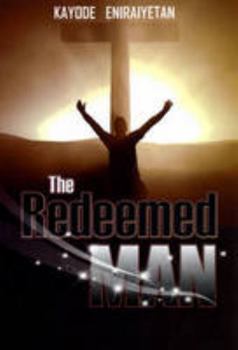 Paperback The Redeemed Man Book