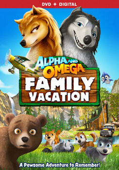 Alpha And Omega: Family Vacation