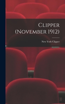 Hardcover Clipper (November 1912) Book