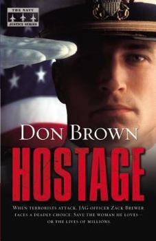 Hostage (Navy Justice Series, The) - Book #2 of the Navy Justice