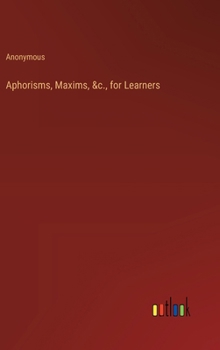 Hardcover Aphorisms, Maxims, &c., for Learners Book
