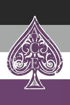 Ace: Asexual Pride Flag Ace of Spades Journal 6x9 (Lined Pages)