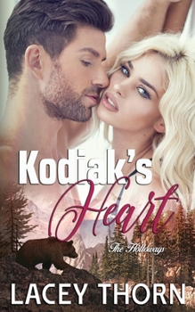 Paperback Kodiak's Heart (The Holloways) Book