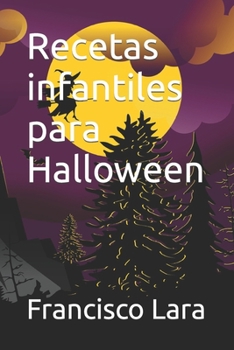 Paperback Recetas infantiles para Halloween [Spanish] Book