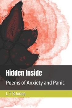 Paperback Hidden Inside: Poems of Anxiety and Panic Book