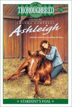 Paperback Ashleigh #15: Stardust's Foal Book