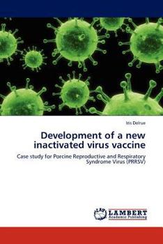 Paperback Development of a new inactivated virus vaccine Book
