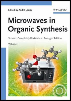 Hardcover Microwaves in Organic Synthesis (Two Volume Set) Book