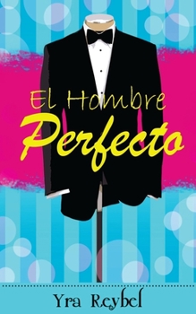 Paperback El hombre perfecto [Spanish] Book