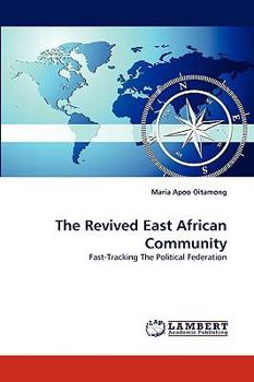 Paperback The Revived East African Community Book