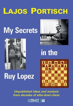 Paperback My Secrets in the Ruy Lopez Book