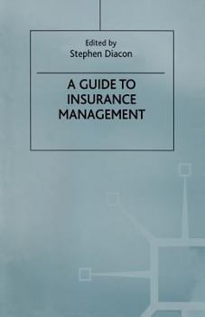 Paperback A Guide to Insurance Management Book