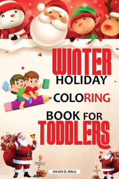 Winter Holiday Coloring Book for Toddlers