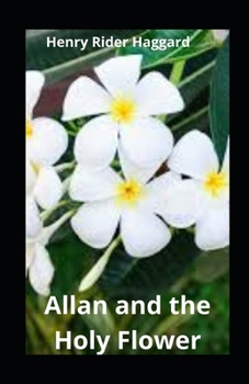 Allan and the Holy Flower illustrated
