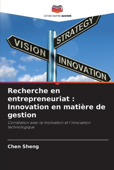 Paperback Recherche en entrepreneuriat: Innovation en matière de gestion [French] Book